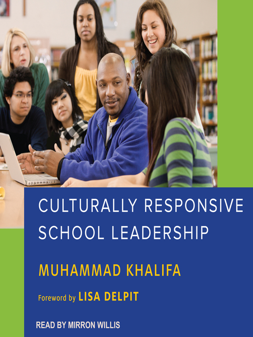 Title details for Culturally Responsive School Leadership by Muhammad Khalifa - Available